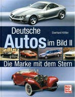 DEUTSCHE AUTOS IM BILD II. DIE MARKE MIT DEM STERN, Gelezen, Verzenden, Overige merken, Eberhard Kittler