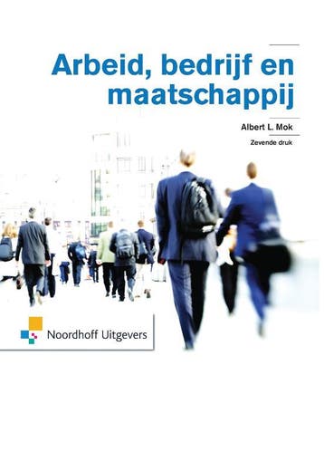 Arbeid, bedrijf en maatschappij / Leerboek - Albert L. Mok, Verzenden, Zo goed als nieuw, Albert L. Mok