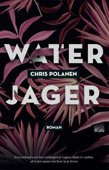 Waterjager - Chris Polanen 9789048837137, Verzenden, Gelezen, Chris Polanen