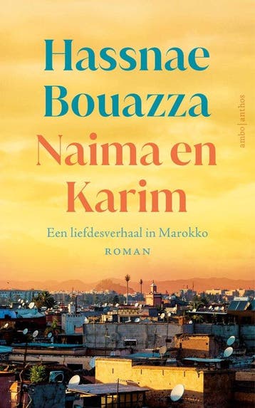 9789026370113 Naima en Karim Hassnae Bouazza, Verzenden, Nieuw, Hassnae Bouazza