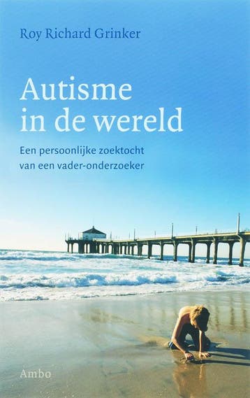 Autisme in de wereld - R.R. Grinker 9789026320835, Verzenden, Zo goed als nieuw, R.R. Grinker