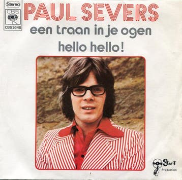 vinyl single 7 inch - Paul Severs - Een Traan In Je Ogen..., Verzenden, Zo goed als nieuw, 7 inch, Pop