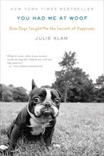 You Had Me at Woof 9781594485411 Julie Klam, Verzenden, Gelezen, Julie Klam