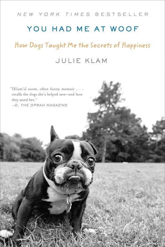 You Had Me at Woof 9781594485411 Julie Klam, Boeken, Taal | Engels, Gelezen, Verzenden