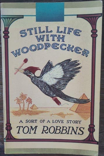Still life with woodpecker - Tom Robbins 9780553012606, Verzenden, Gelezen, Tom Robbins