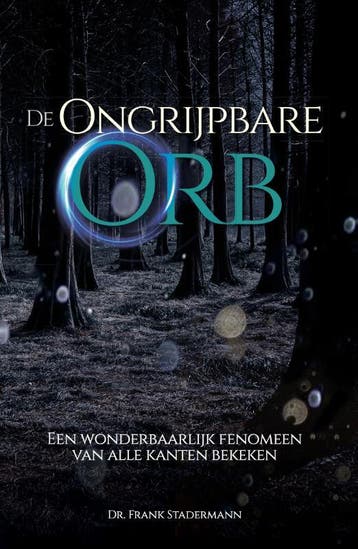 De Ongrijpbare Orb | Frank Stadermann | Nieuw, Ophalen of Verzenden, Nieuw, Frank Stadermann
