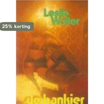 Bankier - Leslie Waller 9789024505517, Verzenden, Gelezen, Leslie Waller