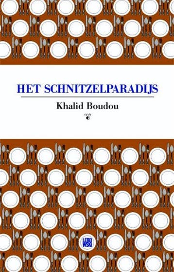 9789048808861 Het schnitzelparadijs | Tweedehands, Boeken, Verzenden, Zo goed als nieuw, Khalid Boudou