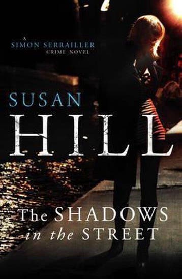 The Shadows in the Street - Susan Hill 9780701179977, Verzenden, Zo goed als nieuw, Susan Hill