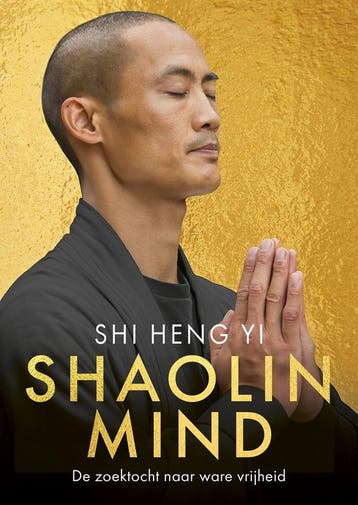 9789043942966 Shaolin Mind | Tweedehands, Verzenden, Zo goed als nieuw, Shi Heng Yi