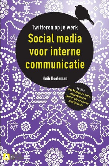Social media voor interne communicatie - Huib Koeleman, Verzenden, Gelezen, Huib Koeleman