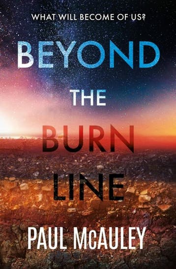 Beyond the Burn Line - Paul McAuley 9781399608480, Verzenden, Gelezen, Paul McAuley