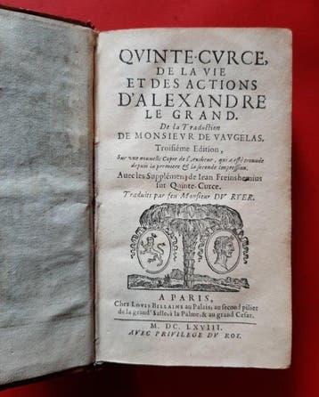 Quintus Curtius; traduiert von Du Ryer - Quinte-Curce, De la