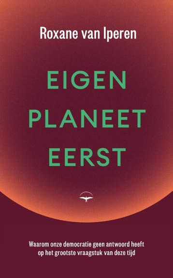 Eigen Planeet Eerst | Roxane van Iperen | Nieuw, Ophalen of Verzenden, Nieuw, Roxane van Iperen