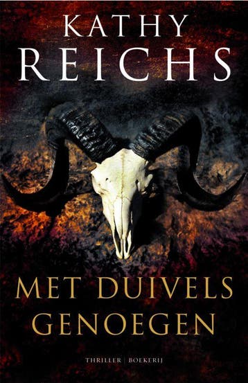 Met duivels genoegen - Kathy Reichs 9789022549759, Verzenden, Gelezen, Kathy Reichs