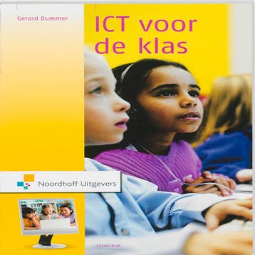 ICT voor de klas - Gerard Dummer 9789001794958, Verzenden, Gelezen, Gerard Dummer