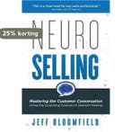 NeuroSelling 9781733787048 Jeff Bloomfield, Verzenden, Zo goed als nieuw, Jeff Bloomfield