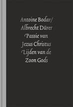 Passie van Jezus Christus 9789021142395 Albrecht Dürer, Verzenden, Zo goed als nieuw, Albrecht Dürer