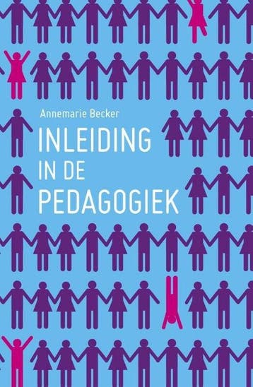 9789023252641 Inleiding in de pedagogiek | Tweedehands, Verzenden, Zo goed als nieuw, Annemarie Becker