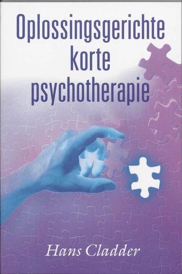 Oplossingsgerichte Korte Psychotherapie - Cladder, Boeken, Verzenden, Gelezen