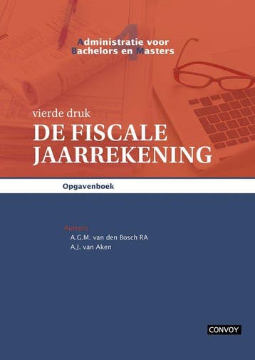 9789463175487 Administratie voor bachelors en masters 4 -..., Verzenden, Zo goed als nieuw, A.G.M. van den Bosch