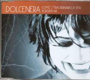 cd single - DolceNera - ComÃ¨ Straordinaria La Vita / Po., Cd's en Dvd's, Verzenden, Zo goed als nieuw, Wereldmuziek