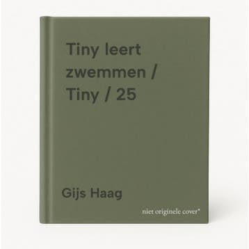 Tiny leert zwemmen / Tiny / 25 - Gijs Haag 9789030372851, Verzenden, Zo goed als nieuw, Gijs Haag