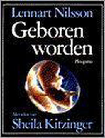 Geboren worden - L. Nilsson 9789021605289, Boeken, Verzenden, Gelezen, L. Nilsson
