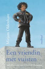 Een vriendin met vuisten (9789021684116, Mirjam Oldenhave), Verzenden, Nieuw