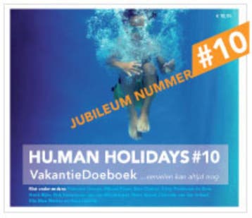 Hu.man Holidays / 10 / Hu.man Holidays VakantieDoeBoek / 10, Verzenden, Zo goed als nieuw, Marcel Roser