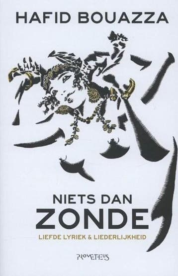 Niets dan zonde | 9789044612219 | Hafid Bouazza, Ophalen of Verzenden, Zo goed als nieuw, Hafid Bouazza