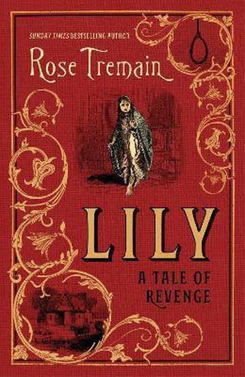 Lily - Rose Tremain 9781784744564, Verzenden, Gelezen, Rose Tremain
