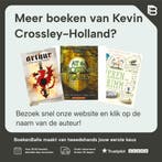 Arthur 9789047714651 Kevin Crossley-Holland, Verzenden, Zo goed als nieuw, Kevin Crossley-Holland