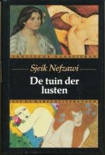 De tuin der lusten - Sjeik Nefzawi 9789051080858, Verzenden, Gelezen, Sjeik Nefzawi