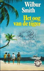 Oog van de tijger 9789010056221 Wilbur Smith, Boeken, Verzenden, Gelezen, Wilbur Smith