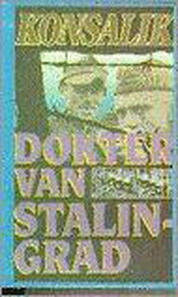 Dokter van Stalingrad - Heinz G. Konsalik 9789022518601, Boeken, Verzenden, Gelezen, Heinz G. Konsalik