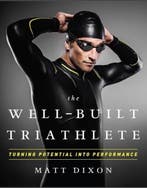 Well-Built Triathlete 9781937715113 Matt Dixon, Verzenden, Gelezen, Matt Dixon