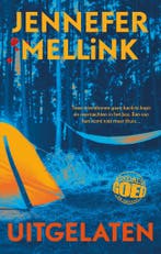 Uitgelaten / Misdadig goed YA-thriller 9789021052533, Verzenden, Zo goed als nieuw, Jennefer Mellink