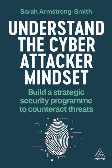 Understand the Cyber Attacker Mindset - Sarah, Boeken, Verzenden, Zo goed als nieuw, Sarah Armstrong-Smith