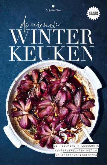 De nieuwe winterkeuken / Keukenhelden - Colette Dike, Verzenden, Gelezen, Colette Dike