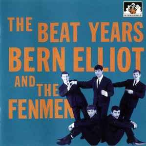 cd - Bern Elliott And The Fenmen - The Beat Years, Verzenden, Zo goed als nieuw