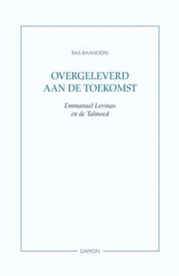 Overgeleverd aan de toekomst - B. Baanders 9789055738090, Boeken, Verzenden, Gelezen, B. Baanders