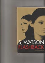 Flashback - special Vriendenloterij 9789026355219 Sj Watson, Boeken, Verzenden, Gelezen, Sj Watson