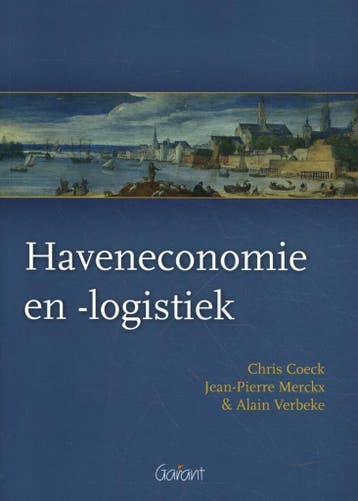 Haveneconomie en -logistiek - Alain Verbeke 9789044137125, Boeken, Verzenden, Gelezen, Alain Verbeke