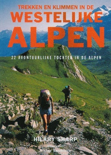 Trekken en klimmen in de westelijke Alpen - H. Sharp, Verzenden, Gelezen, H. Sharp