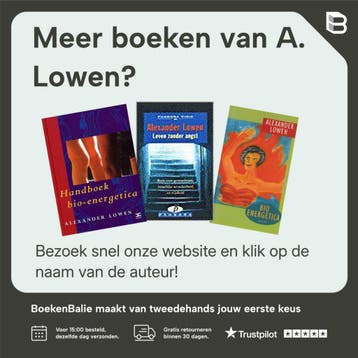 Genieten - A. Lowen 9789063253073, Boeken, Verzenden, Gelezen, A. Lowen