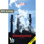 Klimaatneutraal 9789089730244 Maartje de Kort, Boeken, Verzenden, Gelezen, Maartje de Kort