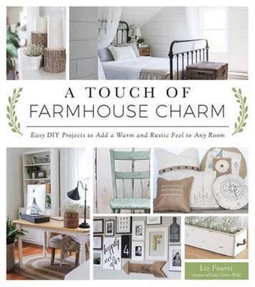 A Touch of Farmhouse Charm - Liz Fourez 9781624142925, Verzenden, Gelezen, Liz Fourez