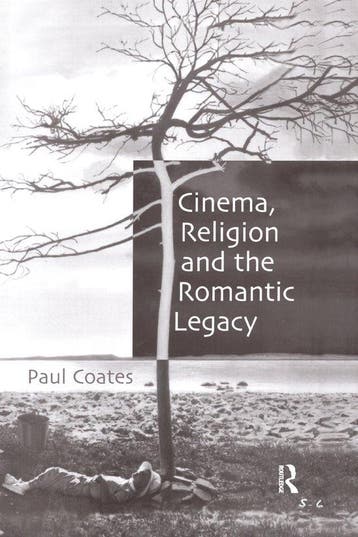 Cinema, Religion and the Romantic Legacy - Paul Coates, Boeken, Verzenden, Zo goed als nieuw, Paul Coates