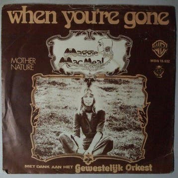 Maggie MacNeal - When youre gone - Single, Verzenden, Nieuw in verpakking